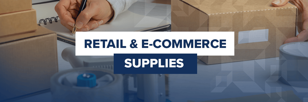 Retail and e-commerce packaging supplies